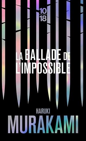 La ballade de l'impossible by Haruki Murakami