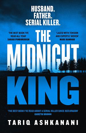 The Midnight King by Tariq Ashkanani