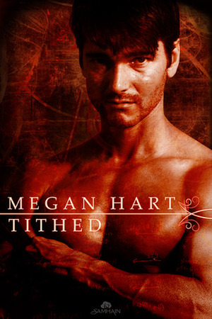 Tithed by Megan Hart