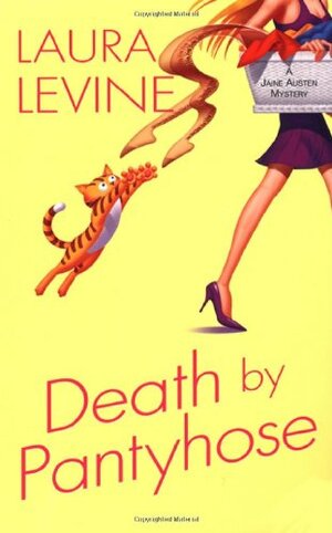 Death By Pantyhose by Laura Levine