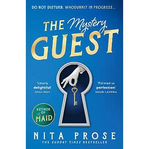 The Mystery Guest by Nita Prose