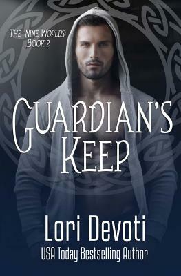 Guardian's Keep by Lori Devoti