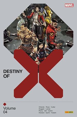 Destiny of X: Volume 4 by Pepe Larraz, Nyla Rose, Tini Howard, David Cutler, Robert Quinn, Gerry Duggan