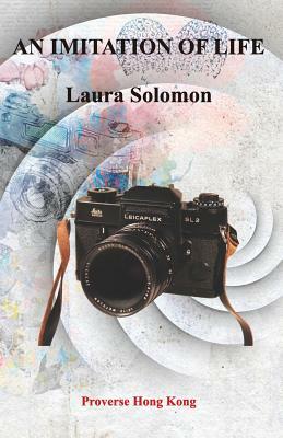 An Imitation of Life by Laura Solomon