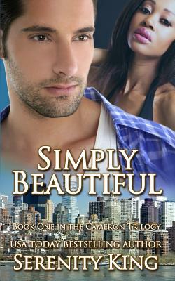 Simply Beautiful by Serenity King