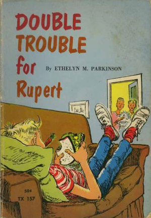 Double Trouble for Rupert by Ethelyn M. Parkinson