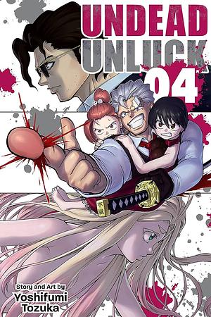 Undead Unluck, Vol. 4 by Yoshifumi Tozuka