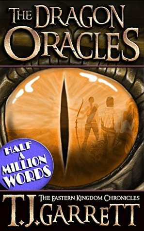 The Dragon Oracles Omnibus by T.J. Garrett