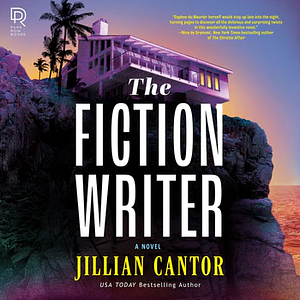 The Fiction Writer by Jillian Cantor