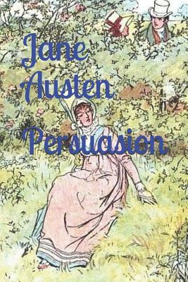 Persuasion by Jane Austen