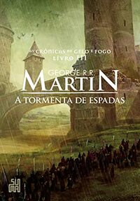 A tormenta de espadas by George R.R. Martin, Jorge Candeias