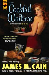 The Cocktail Waitress by James M. Cain