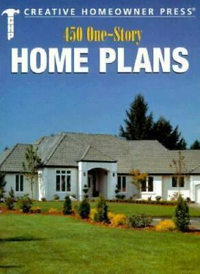 450 One-Story Home Plans by Creative Homeowner