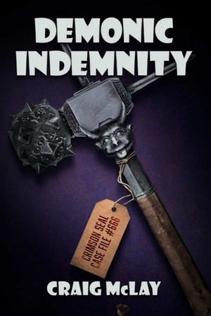 Demonic Indemnity by Craig McLay