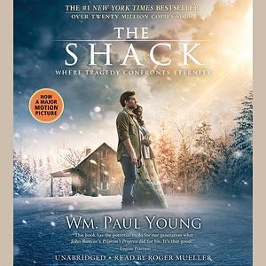 The Shack by Wm. Paul Young