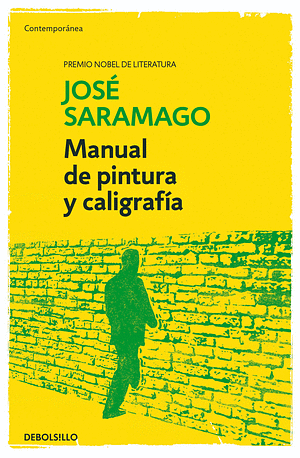 Manual de pintura y caligrafía by José Saramago