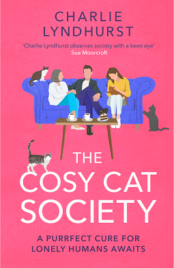 The Cosy Cat Society by Charlie Lyndhurst