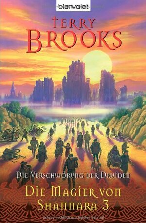 Die Verschwörung der Druiden by Terry Brooks