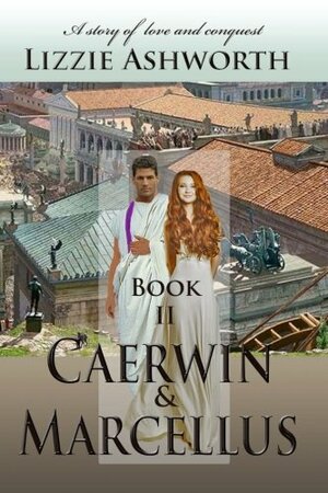 Caerwin & Marcellus by Lizzie Ashworth