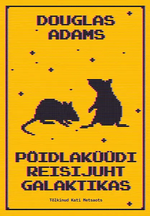 Pöidlaküüdi reisijuht galaktikas by Douglas Adams