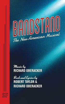 Bandstand by Richard Oberacker, Robert Taylor