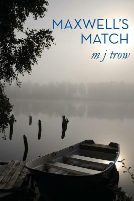 Maxwell's Match by M.J. Trow