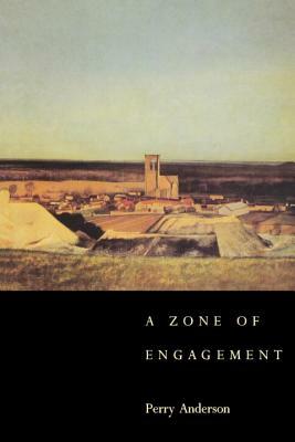 A Zone of Engagement by Perry Anderson