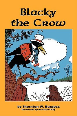 Blacky the Crow by Thornton W. Burgess