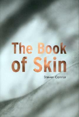 The Book of Skin by Steven Connor