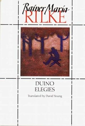 Duino Elegies by Rainer Maria Rilke