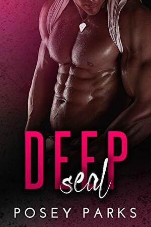 Deep Seal by Posey Parks