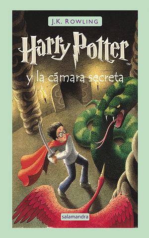 Harry Potter y la cámara secreta by J.K. Rowling