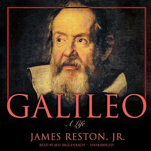 Galileo: A Life by James Reston Jr