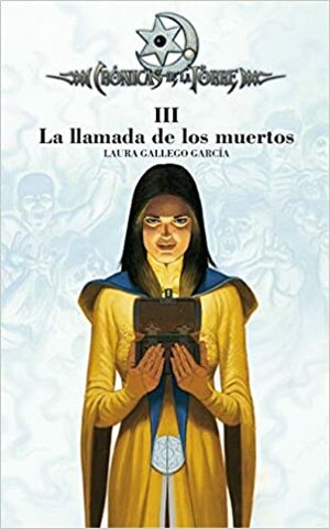 La llamada de los muertos by Laura Gallego