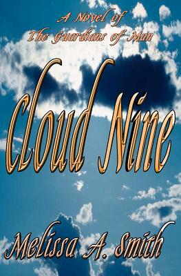 Cloud Nine by Melissa A. Smith