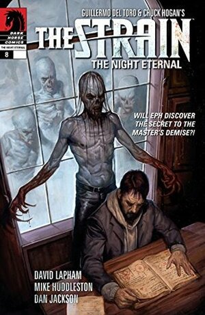 The Strain: The Night Eternal #8 by David Lapham, Mike Huddleston