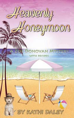 Heavenly Honeymoon by Kathi Daley