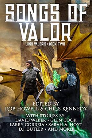 Songs of Valor by Rob Howell, Chris Kennedy
