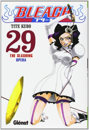 Bleach #29: The Slashing Opera by Tite Kubo