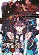 The Strongest Sage with the Weakest Crest, Volume 13 by David Yoo