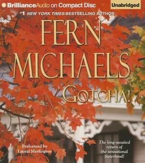 Gotcha! by Fern Michaels