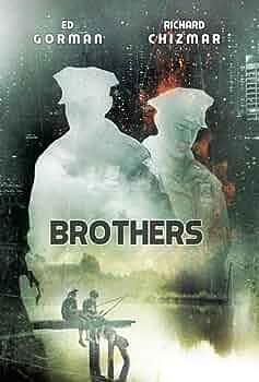 Brothers by Ed Gorman, Ed Gorman, Richard Chizmar