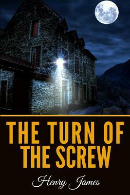 The Turn of the Screw by Henry James