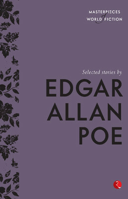 Selected Stories by Edgar Allan Poe by Terry O’Brien