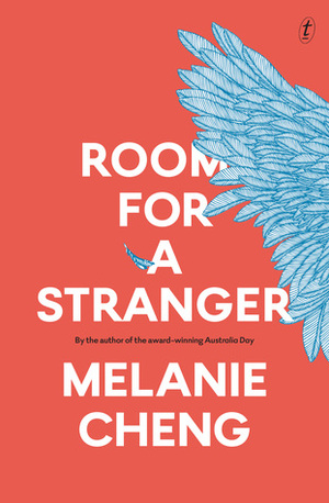 Room for a Stranger by Melanie Cheng