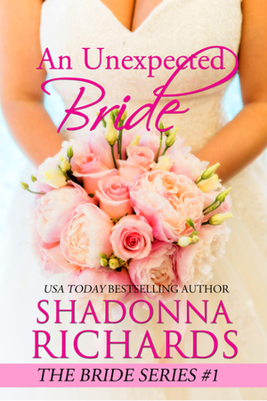 An Unexpected Bride by Shadonna Richards