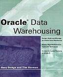 Oracle8 Data Warehousing by Tim Gorman, Gary Dodge