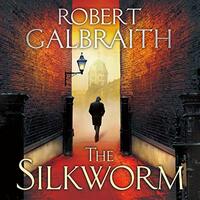 The Silkworm by Robert Galbraith