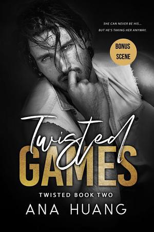 Twisted Games - Bonus Scene by Ana Huang