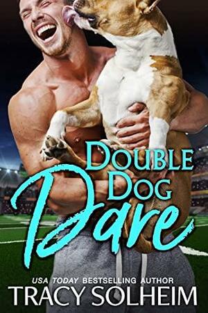 Double Dog Dare (Milwaukee Growlers, #2) by Tracy Solheim, Tracy Solheim